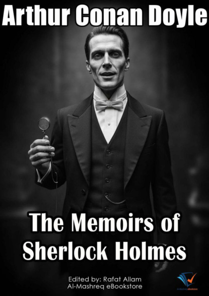 The Memoirs of Sherlock Holmes
