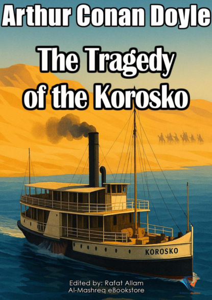 The Tragedy of the Korosko