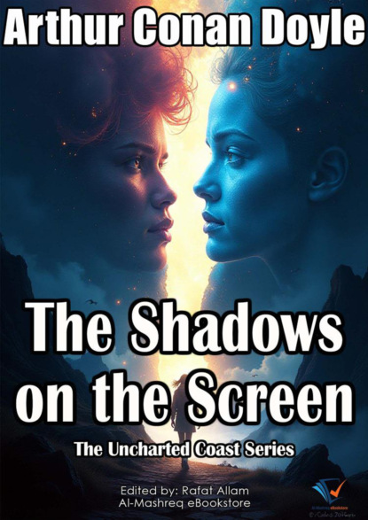 The Shadows on the Screen