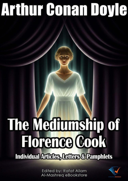 The Mediumship of Florence Cook