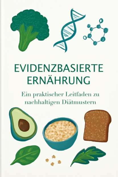 Evidenzbasierte Ernährung
