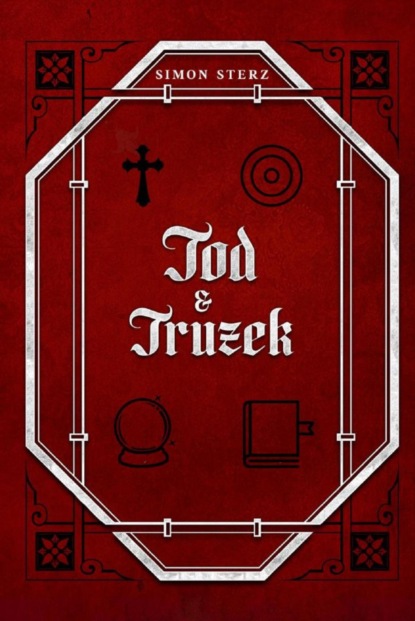 Tod und Truzek