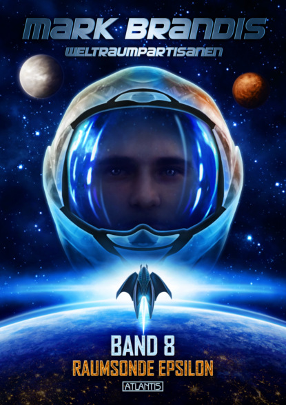 Mark Brandis 8: Raumsonde Epsilon