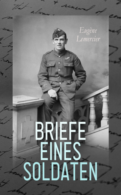 Briefe eines Soldaten