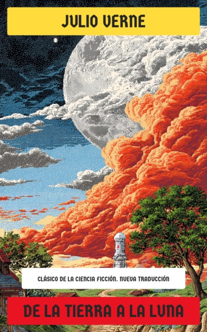 De la Tierra a la Luna
