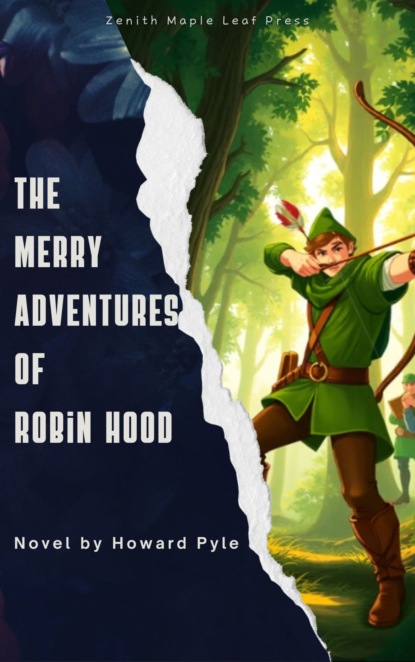 The Merry Adventures of Robin Hood