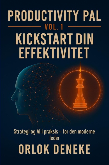 Productivity PAL Vol. 1 – Kickstart din effektivitet