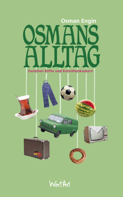 Osmans Alltag