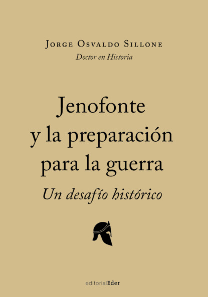Jenofonte y la preparacion para la guerra