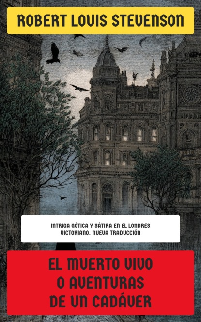 El muerto vivo o Aventuras de un cadáver