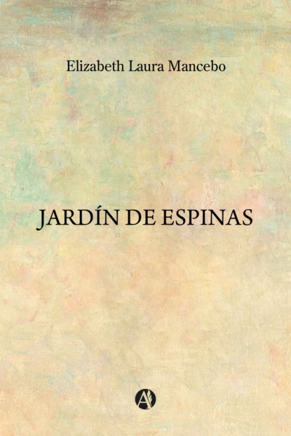 Jardín de espinas