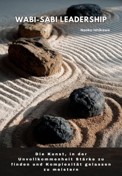 Wabi-Sabi Leadership