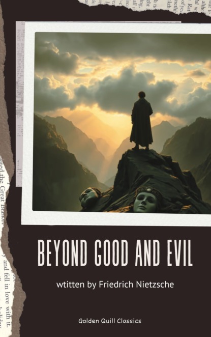 Beyond Good and Evil