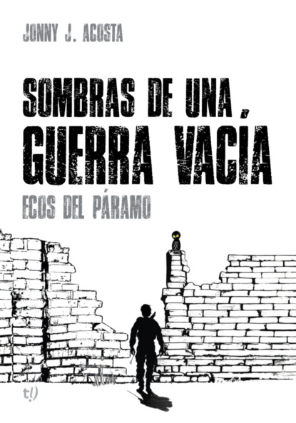 Sombras de una guerra vacía