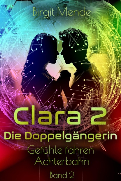 Clara 2 - Die Doppelgängerin