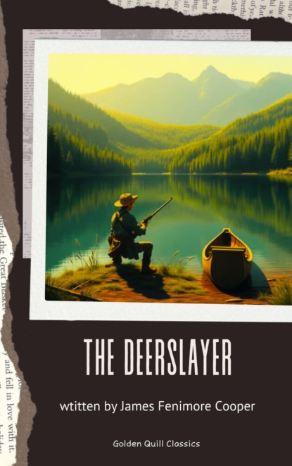 The Deerslayer