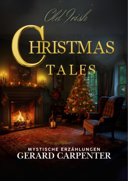 Old Irish Christmas Tales