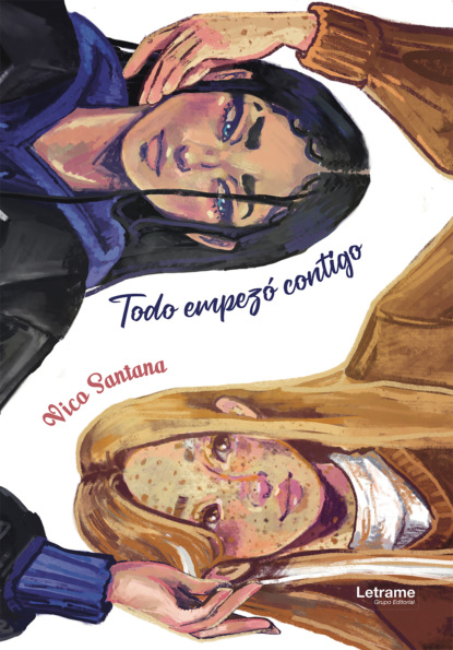 Todo empezó contigo