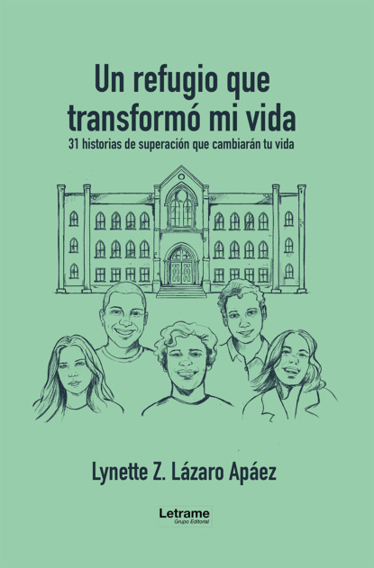 Un refugio que transformó mi vida