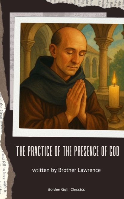 The Practice of the Presence of God