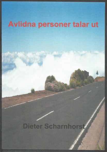 Avlidna personer talar ut