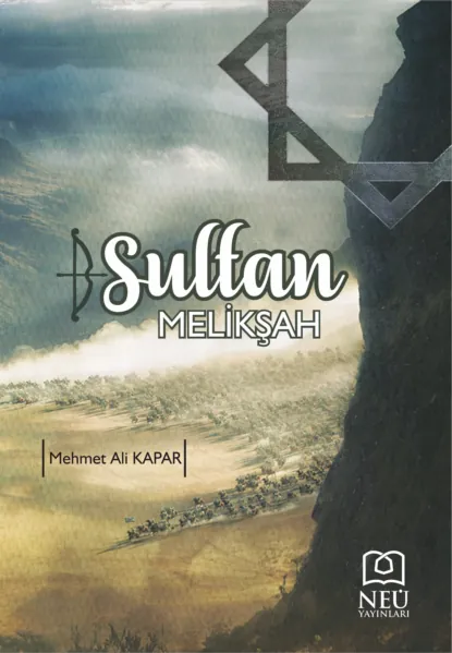 Обложка книги SULTAN MELİKŞAH, KAPAR Mehmet Ali