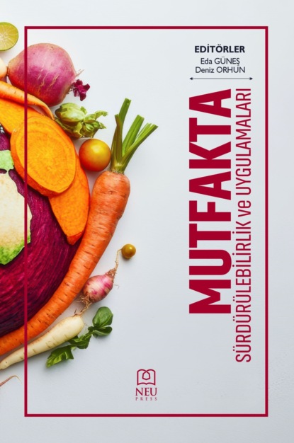 

MUTFAKTA SRDRLEBİLİRLİK VE UYGULAMALARI