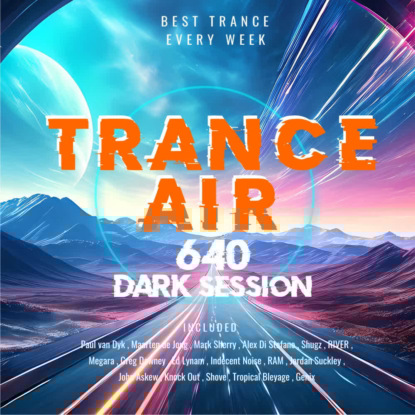 Alex NEGNIY - Trance Air #640 [ #DarkSession ]
