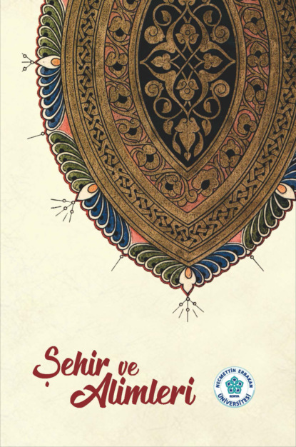 ŞEHİR VE ALİMLERİ