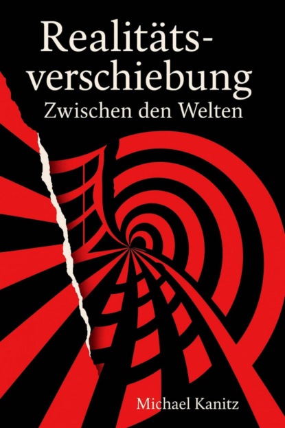 Realitätsverschiebung Zwischen den Welten