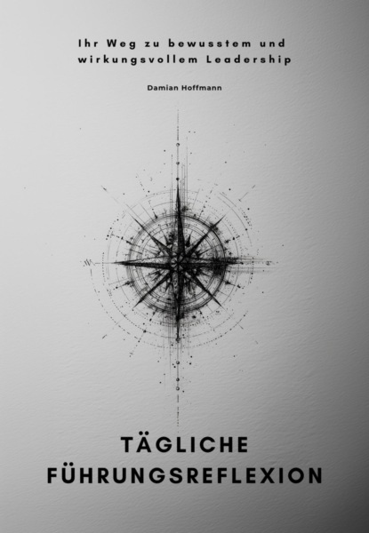 Tägliche Führungsreflexion