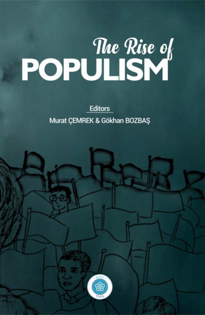POPÜLİZMİN YÜKSELİŞİ