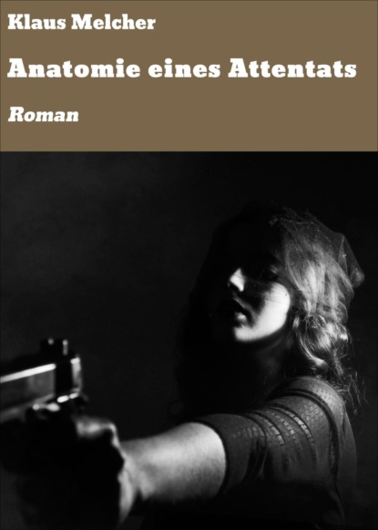 Anatomie eines Attentats