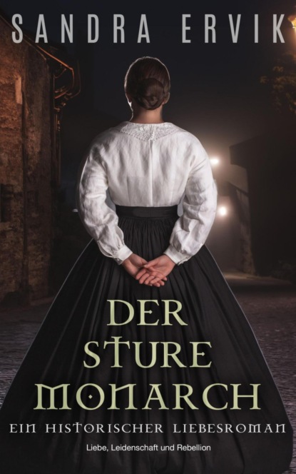 Der sture Monarch