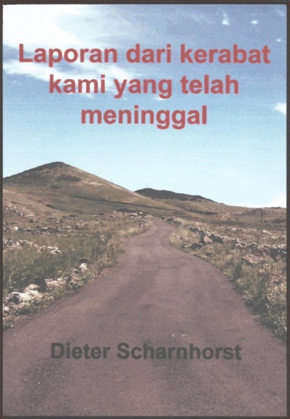 Laporan dari kerabat kami yang telah meninggal
