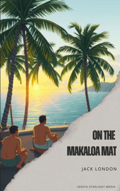 On the Makaloa Mat 