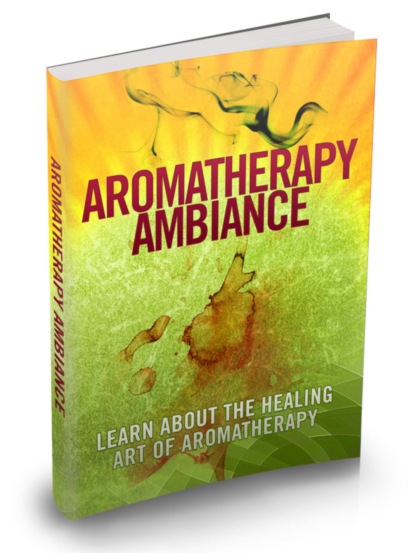 Aromatherapie Ambiente. Erfahren Sie über die Heilkunst der Aromatherapie. In deutscher Sprache.