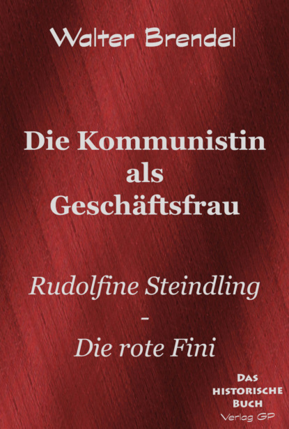 Die Kommunistin als Geschäftsfrau 