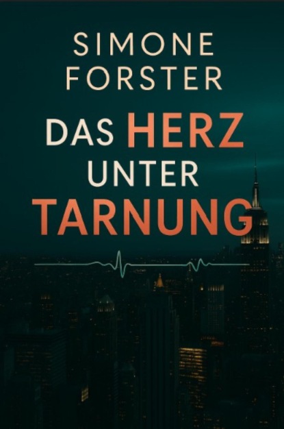 Das Herz unter Tarnung