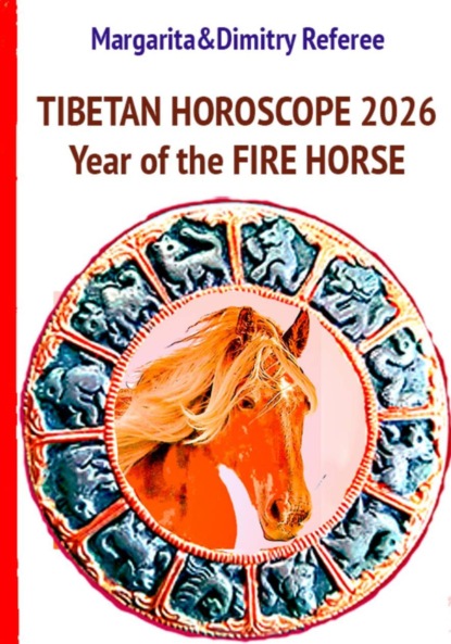 

Tibetan Horoscope 2026: Year of the Fire Horse