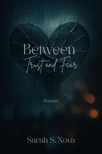 Between Trust and Fear