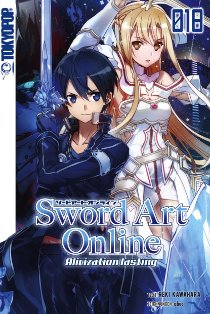 Sword Art Online – Alicization lasting – Light Novel 18