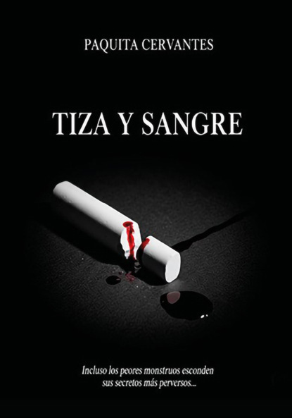 Tiza y sangre