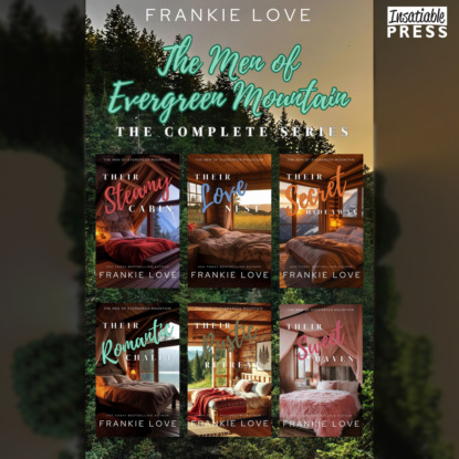 The Men of Evergreen Mountain - The Men of Evergreen Mountain - Complete Edition (Unabridged)