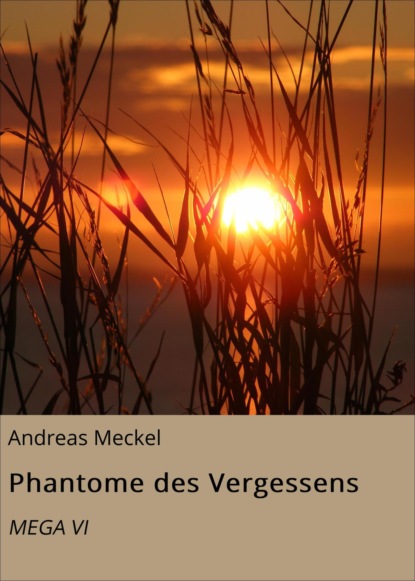 Phantome des Vergessens