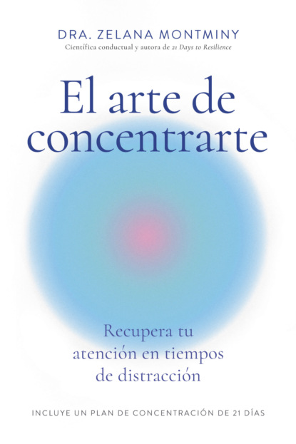 El arte de concentrarte