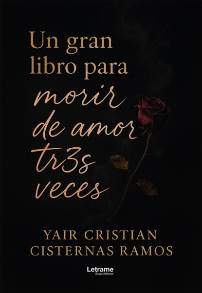 Un gran libro para morir de amor tres veces