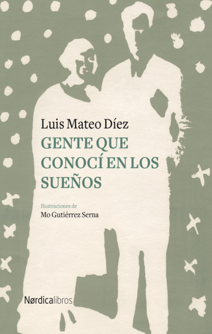 Gente que conocí en los sueños