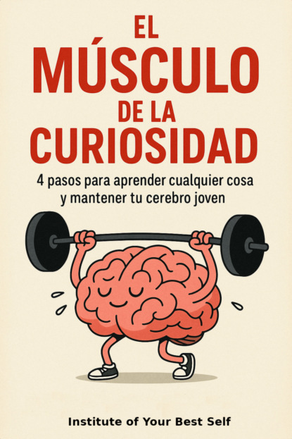 El músculo de la curiosidad