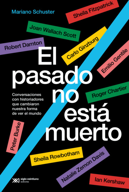 El pasado no está muerto